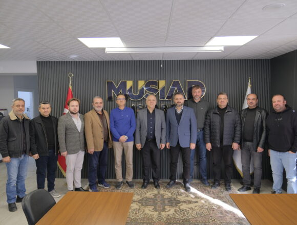 Müstakil Sanayici ve İşadamları Derneği (MÜSİAD) Isparta Şubesi’ni ziyaret ettik.