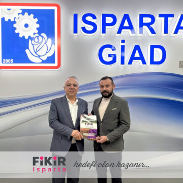 Fikir Isparta’dan GİAD Başkanı Ahmet Yarar’a Ziyaret
