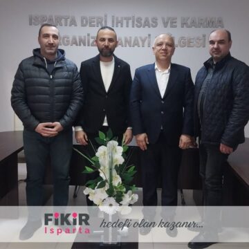 deri İhtisas ve Karma OSB Başkanı Fikir Isparta’dan Deri İhtisas ve Karma OSB Başkanı Mustafa Arif Marulcu’ya Ziyaret
